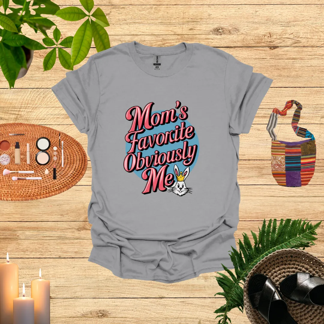 Mom Favourite Child Shirt